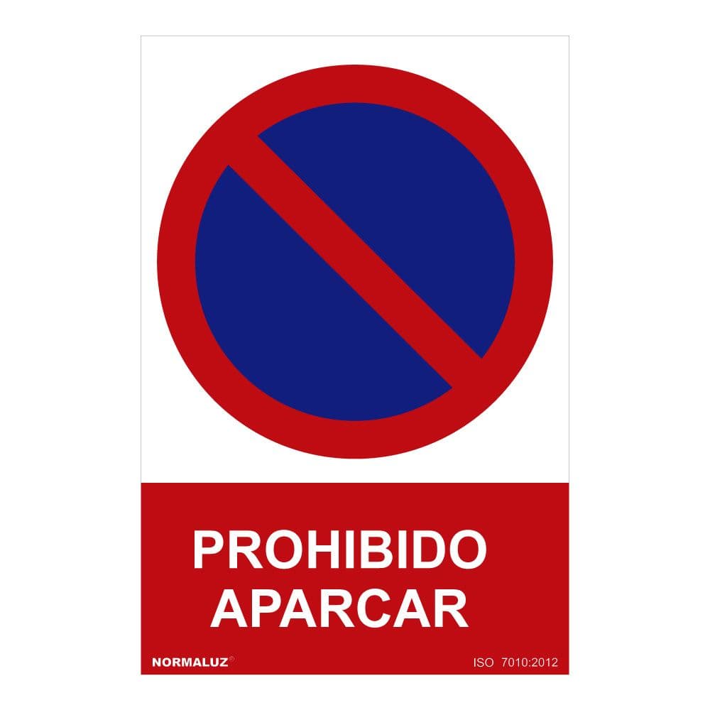 SEÑAL PROHIBIDO "PROHIBIDO APARCAR" (PVC 0.7mm) 30x40cm NORMALUZ